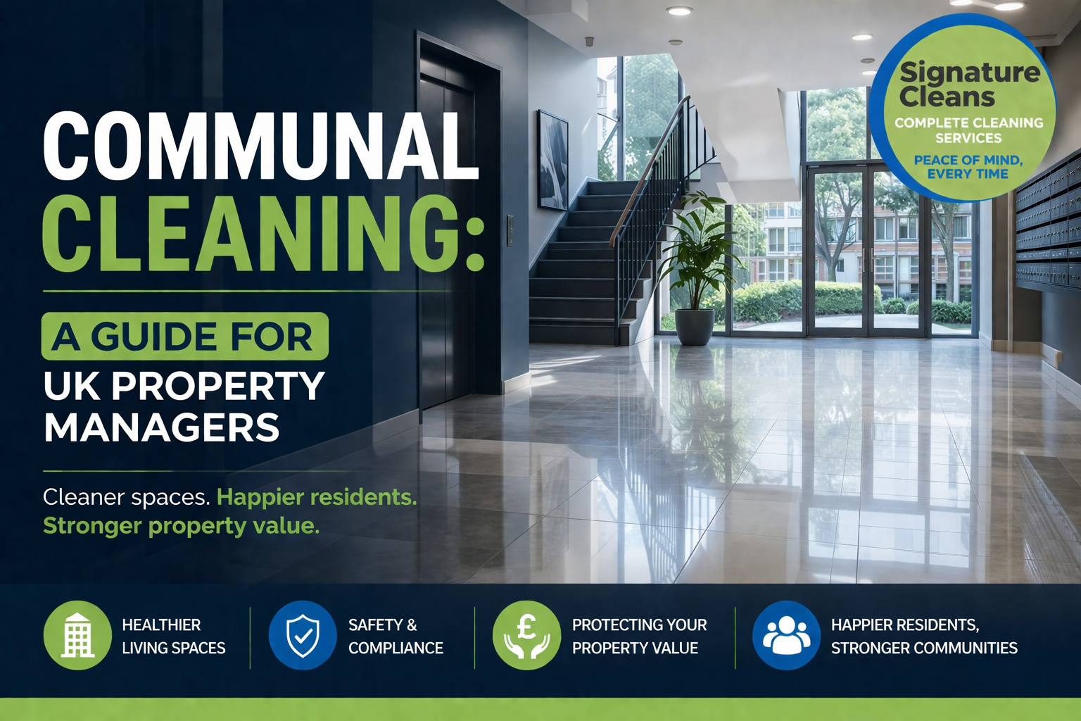 Communal Cleaning: A Guide for UK Property Managers