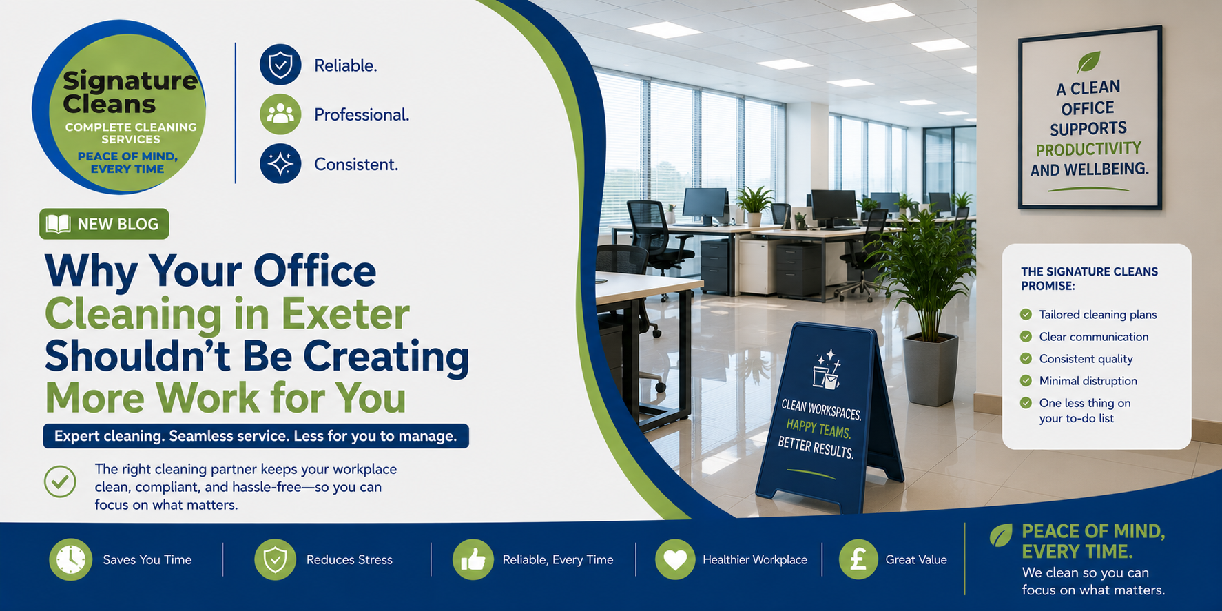 Why Your Office Cleaning in Exeter Shouldn't Be Creating More Work for You